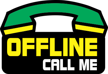 OFFLINE CALL ME Button